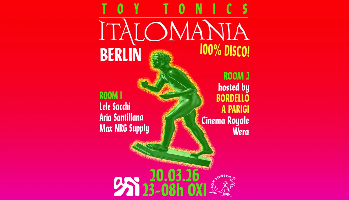Toy Tonics presents ITALOMANIA