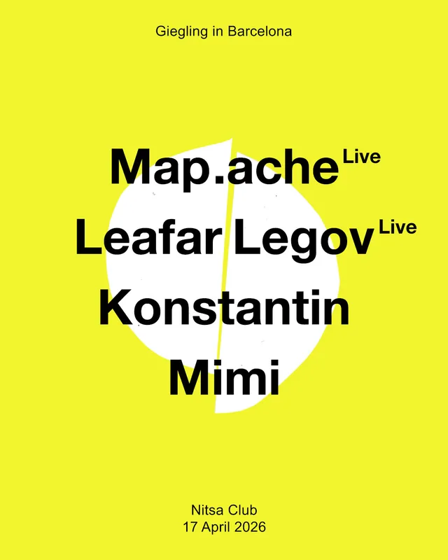 giegling: Map.ache Live · Leafar Legov Live · Konstantin · Mimi - Photo 1