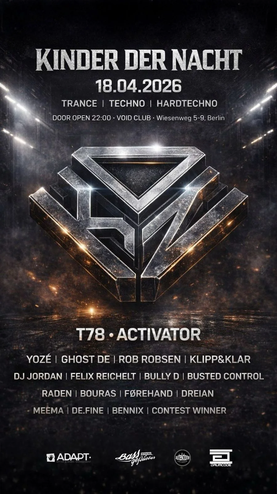 T78 & Activator presented by Kinder der Nacht