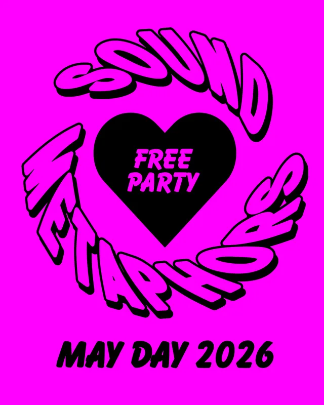 Sound Metaphors ♡ FREE PARTY ♡ Open Air + Indoor - Photo 1