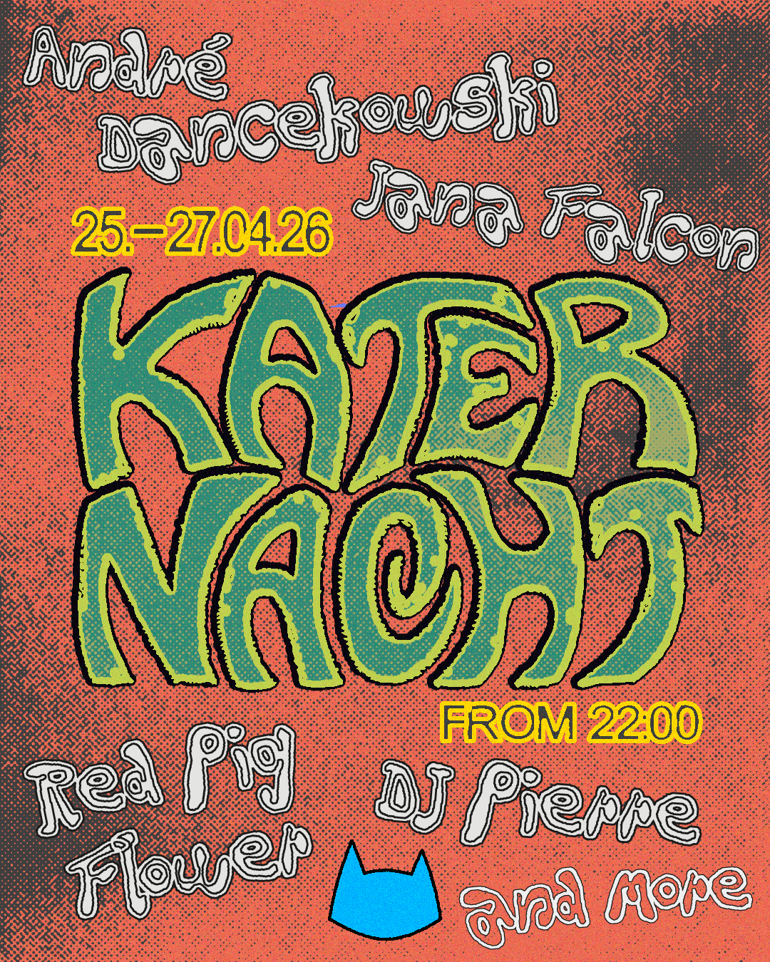 Katernacht with DJ Pierre, Jana Falcon, André Dancekowski, Red Pig Flower + more
