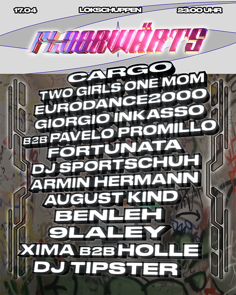 FLOORWÄRTS pres. DJ SPORTSCHUH, two girls one mom + Pavelo Promillo and more